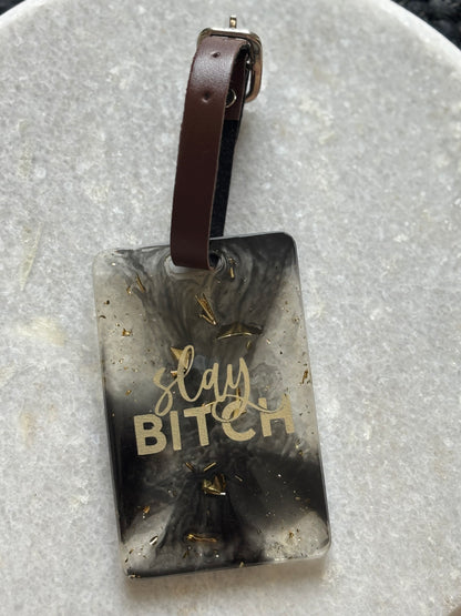 Luggage Tag - Slay Bitch