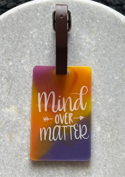 Luggage Tag - Mind Over Matter