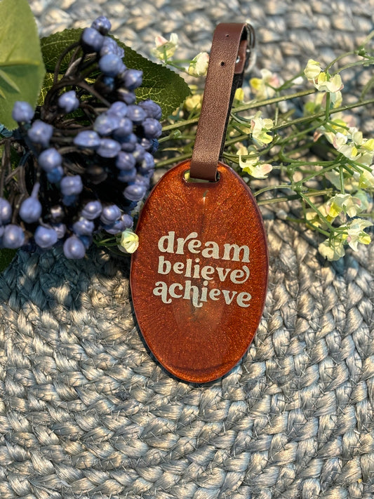 Luggage Tag - Dream. Believe. Achieve.