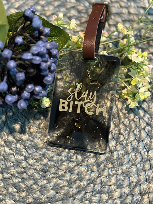 Luggage Tag - Slay Bitch